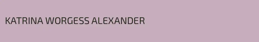 KATRINA WORGESS ALEXANDER